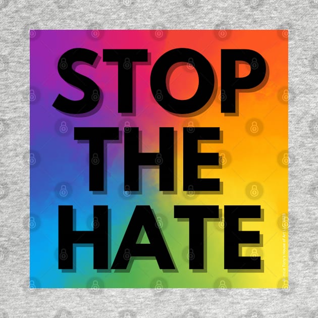 Stop The Hate by Antonio Rael